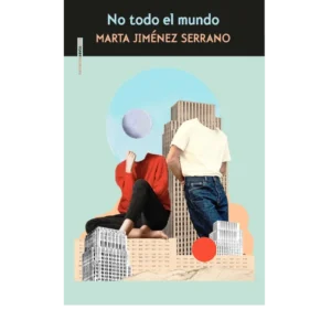 No todo el mundo